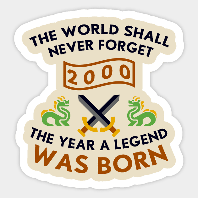 2000 The Year A Legend Was Born Dragons and Swords Design Sticker by Graograman